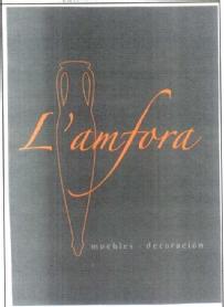L'AMFORA MUEBLES DECORACION
