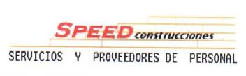SPEED CONSTRUCCIONES SERVICIOS Y PROVEEDORES DE PERSONAL