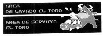 AREA DE LAVADO EL TORO AREA DE SERVICIO EL TORO