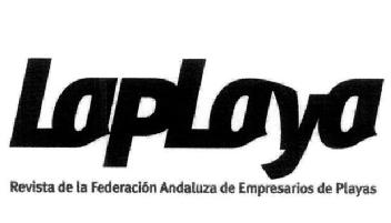 LAPLAYA REVISTA DE LA FEDERACION ANDALUZA DE EMPRESARIOS DE PLAYAS