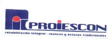 PROIESCON REHABILITACION INTEGRAL, REVOCOS Y ESTUCOS TRADICIONALES