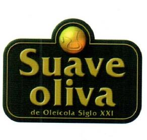 SUAVE OLIVA DE OLEICOLA SIGLO XXI