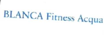 BLANCA FITNESS ACQUA