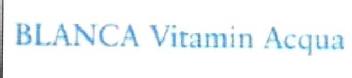 BLANCA VITAMIN ACQUA