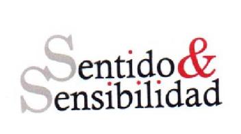 SENTIDO & SENSIBILIDAD