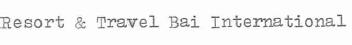 RESORT & TRAVEL BAI INTERNATIONAL