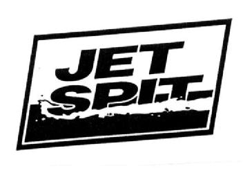 JET SPIT