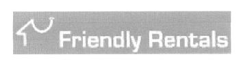 FRIENDLY RENTALS