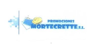 PROMOCIONES MORTECRETTE, S.L