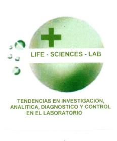 LIFE - SCIENCES - LAB TENDENCIAS EN INVESTIGACION, ANALITICA, DIAGNOSTICO Y CONTROL EN EL LABORATORIO