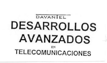 DAVANTEL DESARROLLOS AVANZADOS EN TELECOMUNICACIONES
