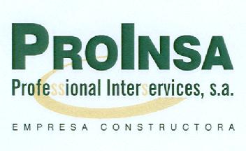 PROINSA PROFESSIONAL INTERSERVICES, S.A EMPRESA CONSTRUCTORA