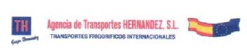 TH AGENCIA DE TRANSPORTES HERNANDEZ, S.L. TRANSPORTES FRIGORIFICOS INTERNACIONALES