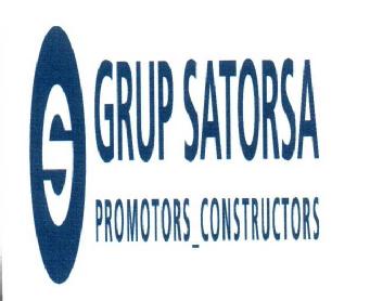 S GRUP SATORSA PROMOTORS CONSTRUCTORS