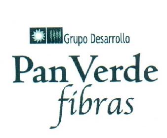 GRUPO DESARROLLO PAN VERDE FIBRAS