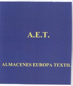 A.E.T. ALMACENES EUROPA TEXTIL