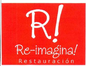 R! RE-IMAGINA! RESTAURACION