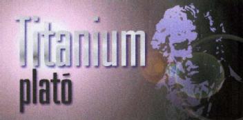 TITANIUM PLATO