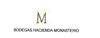 HM BODEGAS HACIENDA MONASTERIO