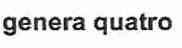 GENERA QUATRO