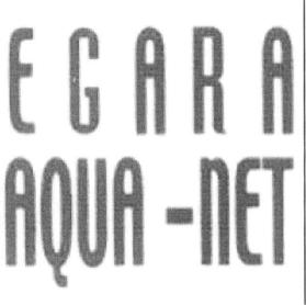 EGARA AQUA - NET