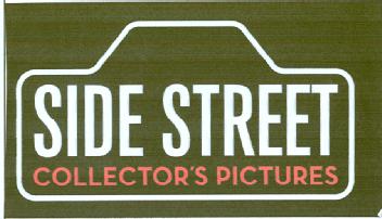 SIDE STREET COLLECTOR'S PICTURES