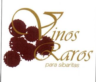 VINOS RAROS PARA SIBARITAS