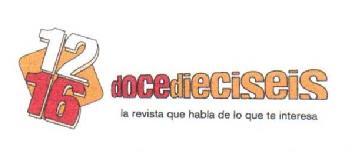 12 16 DOCEDIECISEIS LA REVISTA QUE HABLA DE LO QUE TE INTERESA