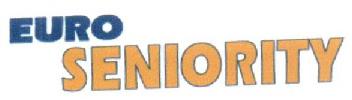 EURO SENIORITY