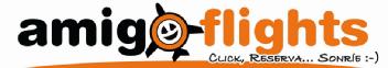 AMIGOFLIGHTS CLICK, RESERVA... SONRIE :-)