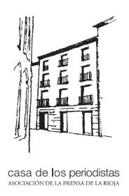 CASA DE LOS PERIODISTAS ASOCIACION DE LA PRENSA DE LA RIOJA