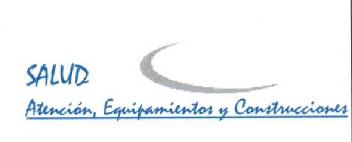 SALUD ATENCION, EQUIPAMIENTOS Y CONSTRUCCIONES