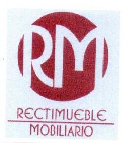 RM RECTIMUEBLE MOBILIARIO