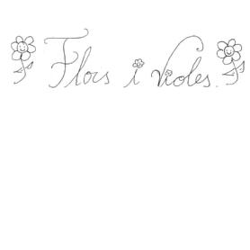 FLORS I VIOLES