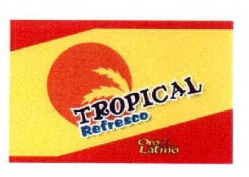 TROPICAL REFRESCO ORO LATINO
