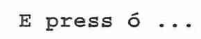 E PRESS O ..