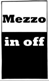 MEZZO IN OFF