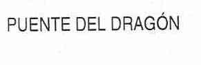 PUENTE DEL DRAGON
