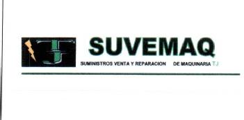 SUVEMAQ SUMINISTROS VENTA Y REPARACION DE MAQUINARIA TJ