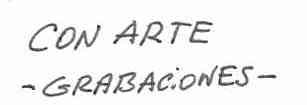 CON ARTE - GRABACIONES -