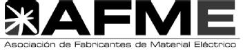 AFME ASOCIACION DE FABRICANTES DE MATERIAL ELECTRICO