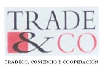 TRADE & CO TRADECO, COMERCIO Y COOPERACION