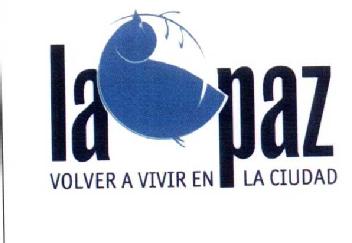 LA PAZ VOLVER A VIVIR EN LA CIUDAD