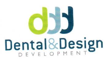 DDD DENTAL & DESIGN DEVELOPMENT