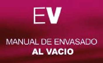 EV MANUAL DE ENVASADO AL VACIO