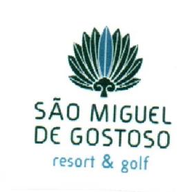 SAO MIGUEL DE GOSTOSO RESORT & GOLF