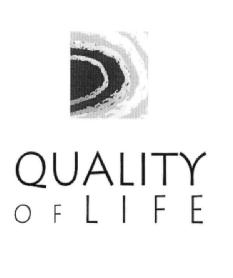 QUALITY OF LIFE