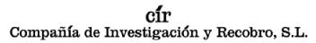 CIR COMPAÑIA DE INVESTIGACION Y RECOBRO, S.L