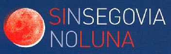 SIN SEGOVIA NO LUNA