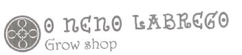 O NENO LABREGO GROW SHOP